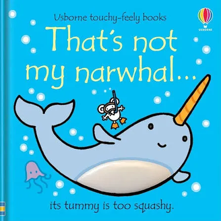That's not my narwhal… touch and feel