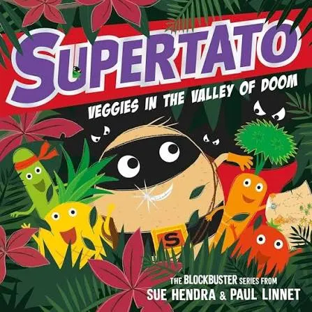 Supertato: Veggies in the Valley of Doom!