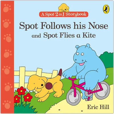 A Spot 2 in 1 Storybook