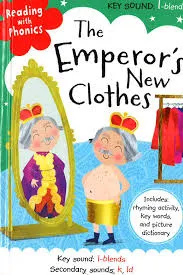 Reading with Phonics –The Emperor’s New Clothes