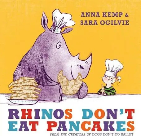Rhinos Don't Eat Pancakes book