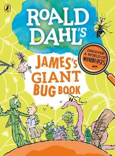 Roald Dahls Jamess Giant Bug Book