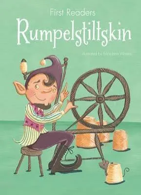 Rumpelstiltskin - First Readers