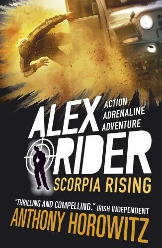 Scorpia Rising - Alex Rider