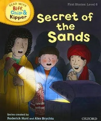 Secret of the Sands - Oxford Reading Tree Read With Biff, Chip, and Kipper