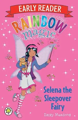Selena the Sleepover Fairy (Rainbow Magic Early Reader)