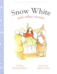 Snow White And Other Stories