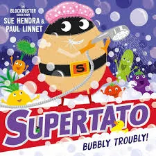 Supertato: BubbIy TroubIy