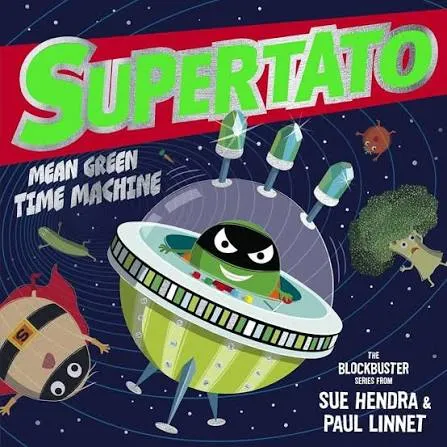 Supertato: Mean Green Time Machine - book