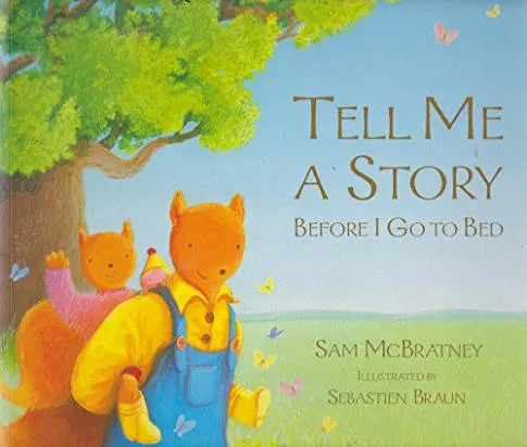 Tell Me a Story Before I Go to Bed - Softcover