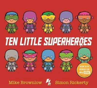 Ten Little Superheroes Board Book