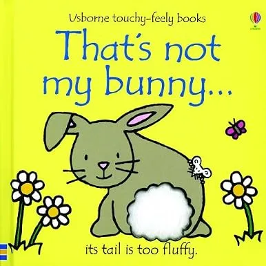 That's Not My Bunny... (Usborne Touchy-Feely Books)