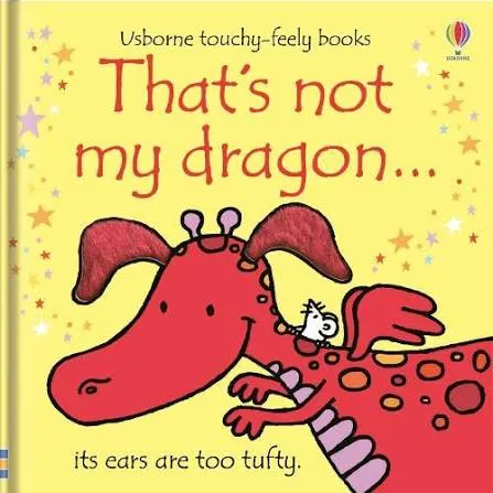 That's not my dragon. - (Board book)