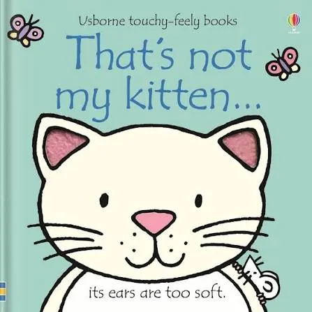 That's Not My Kitten... (Usborne Touchy-Feely Books)