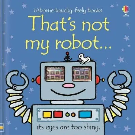 That's not my robot