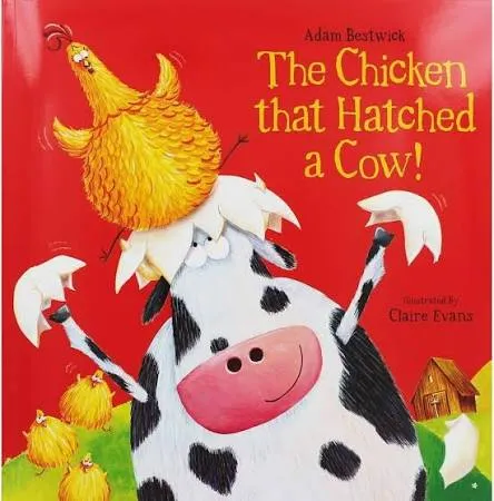 The Chicken That Hatched a Cow!