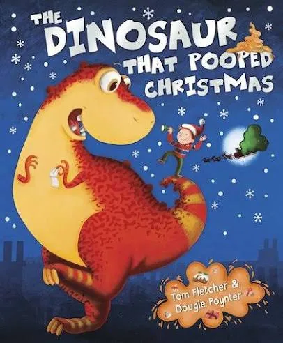 The Dinosaur Pooped Christmas