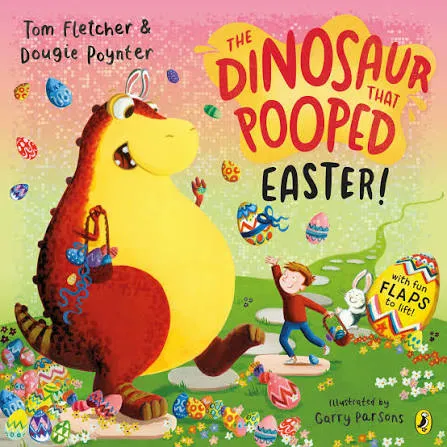 The Dinosaur that Pooped Easter book