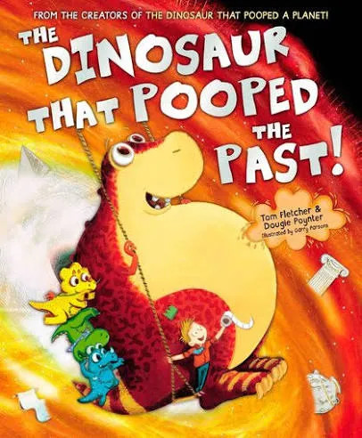 The Dinosaur That Pooped Past!
