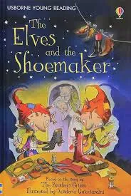 The Elves and the Shoemaker - Usborne young reading