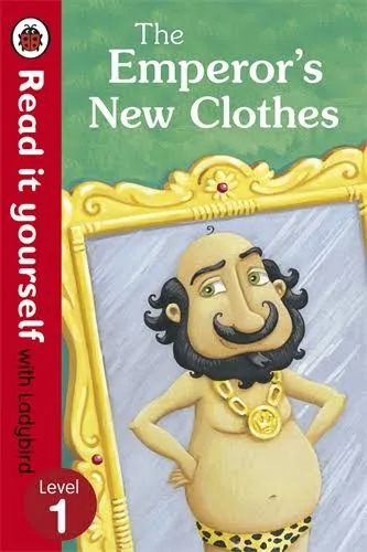 The Emperor's New Clothes - Read It Yourself