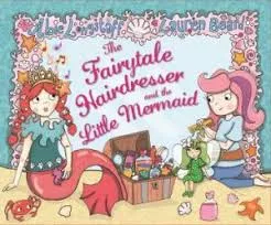 The Fairytale Hairdresser and the Little Mermaid