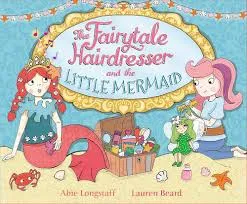 The Fairytale Hairdresser and the Little Mermaid -
