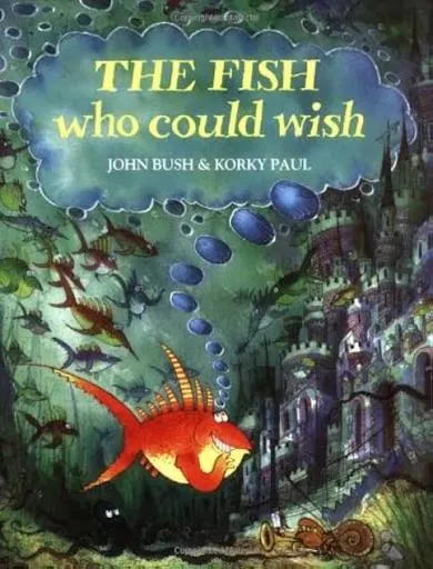 The Fish Who Could Wish