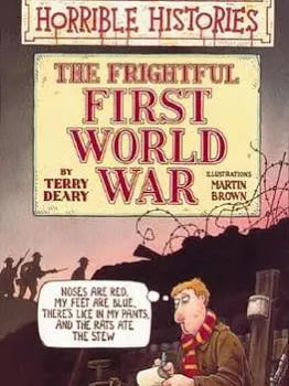 The Frightful First World War