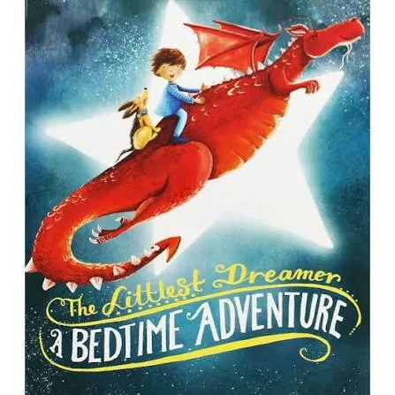 The Littlest Dreamer - A Bedtime Adventure