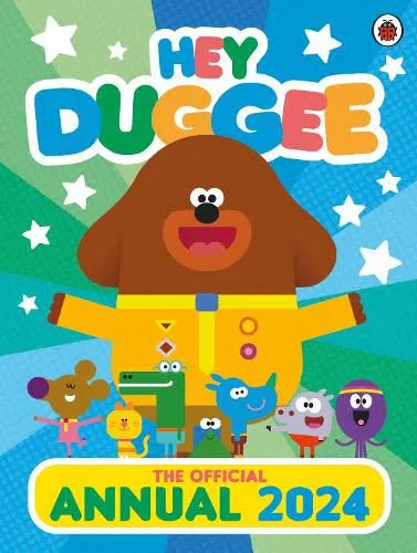 The Official Hey Duggee Annual 2024 - Hey Duggee (Hardback)