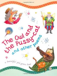 The Owl and the Pussy-Cat and other Poems
