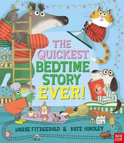 The Quickest Bedtime Story Ever!-