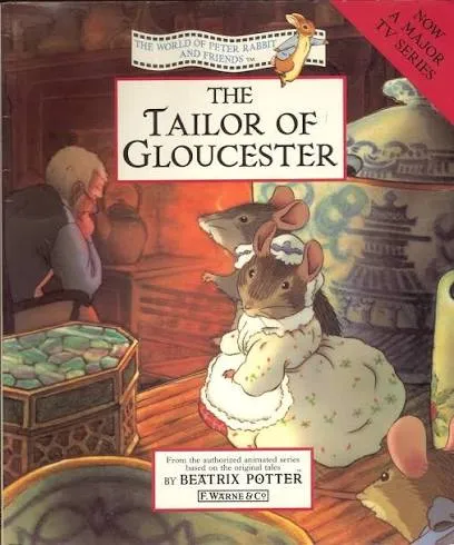 The Tailor Of Gloucester book