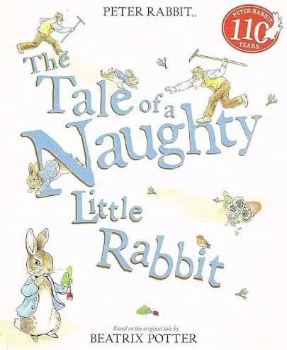 The Tale of Naughty Little Rabbit