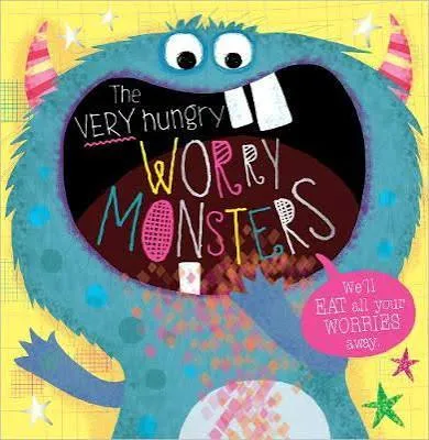 The Very Hungry Worry Monster book