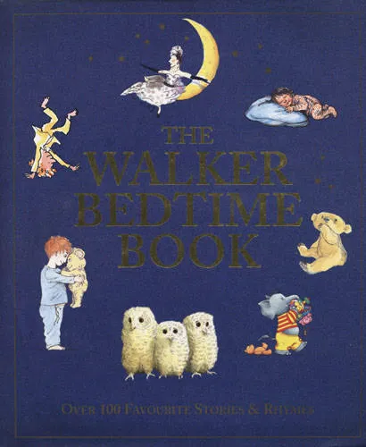The Walker Bedtime Book