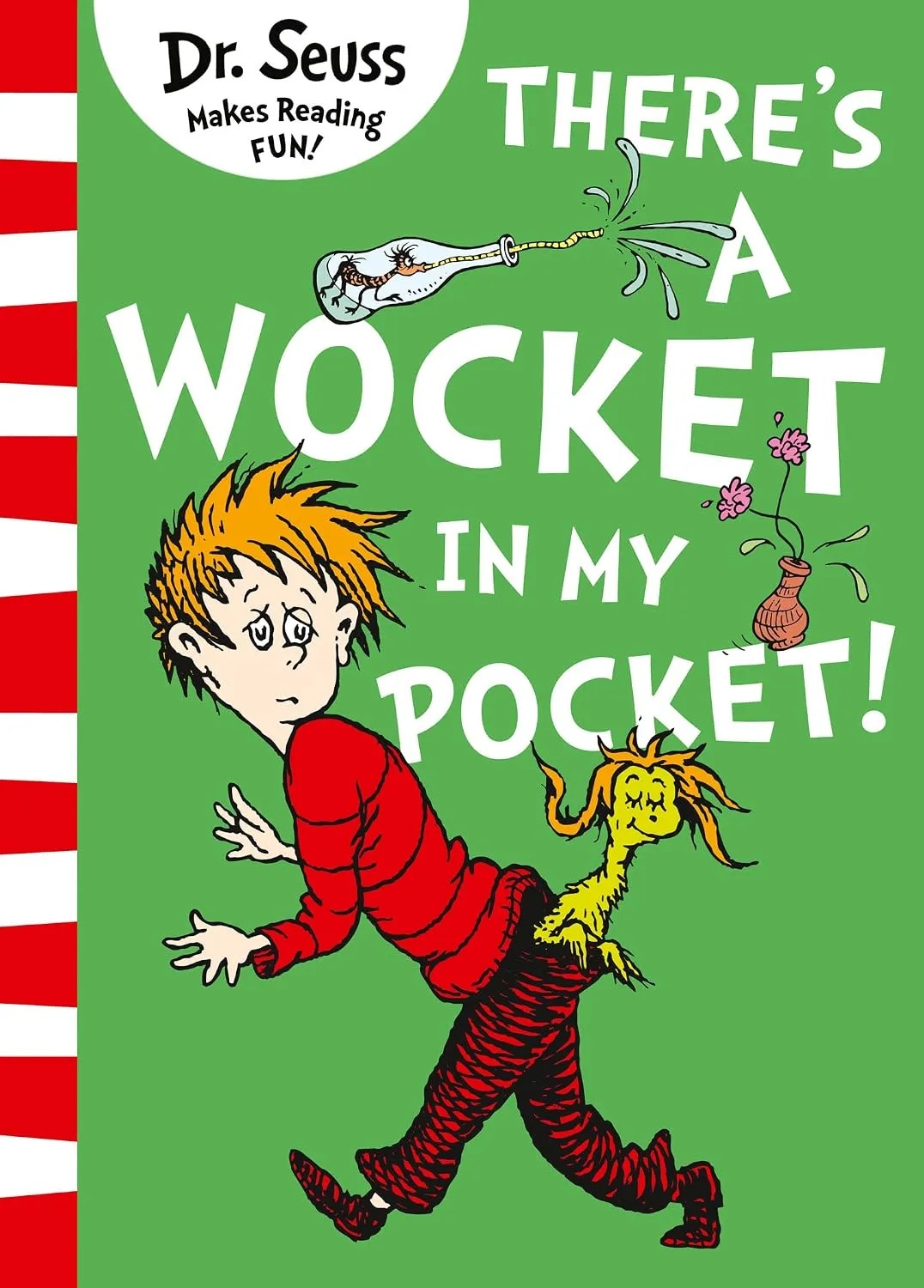 Theres a Wocket in my Pocket