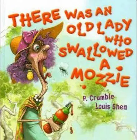 There Was An Old Lady Who Swallowed A Mozzie book