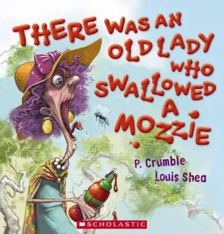 There Was an Old Lady Who Swallowed a Mozzie