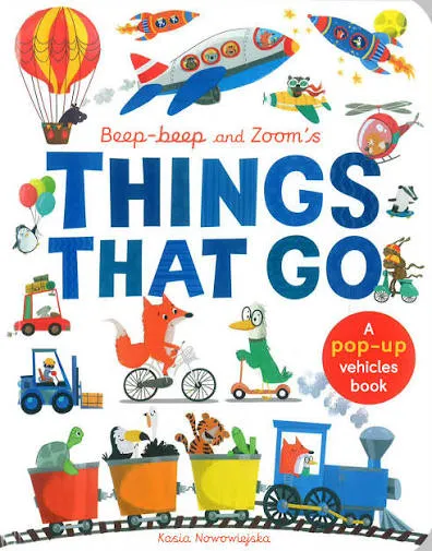Things That Go: A pop-up vehicles book