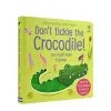 Don't Tickle the Crocodile! (Touchy-Feely Sound Books) thumbnail 2
