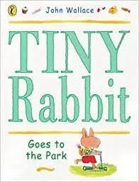 Tiny Rabbit Goes To The Park