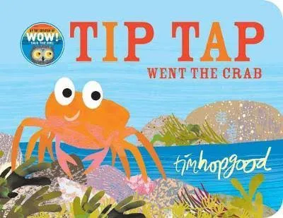 Tip Tap Went the Crab - Boardbook