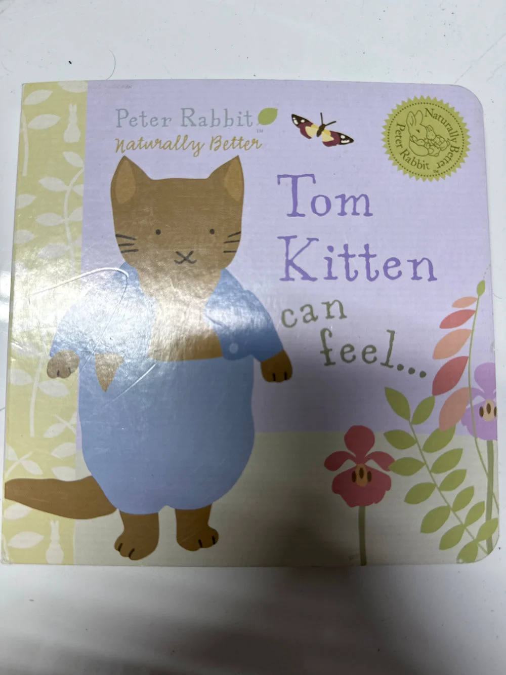 Tom Kitten can feel...