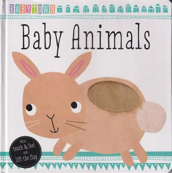 Touch And Feel: Baby Animals