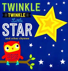 Twinkle Twinkle Little Star and other rhymes