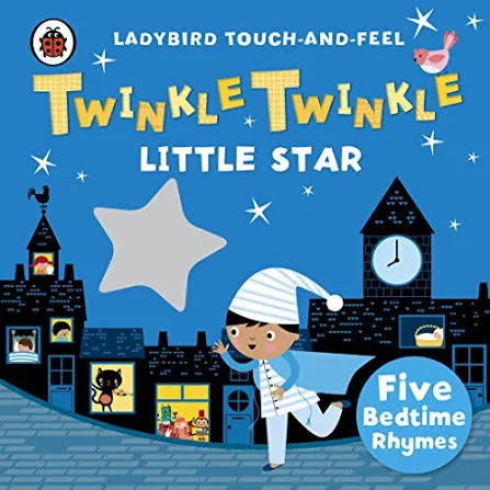 Twinkle, Twinkle, Little Star: Ladybird Touch and Feel