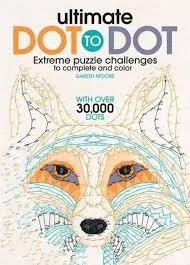Ultimate Dot-To-Dot Animals: Extreme Puzzle Challenges to Complete and Color