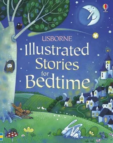 Usborne  Illustrated Stories for Bedtime